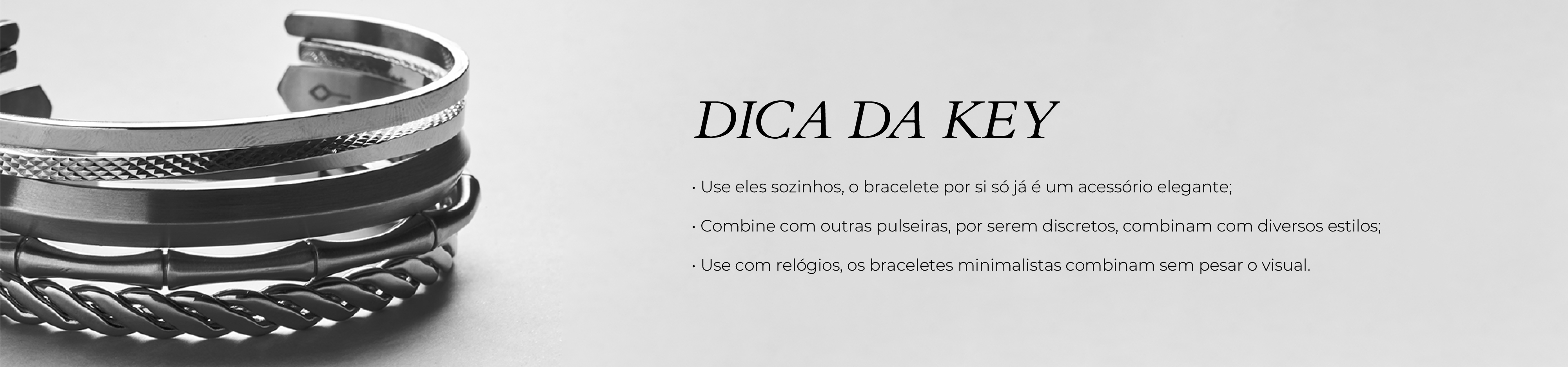 Banner Dicas Braceletes